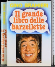 IL GRANDE LIBRO DELLE BARZELLETTE. GINO BRAMIERI. CDE.