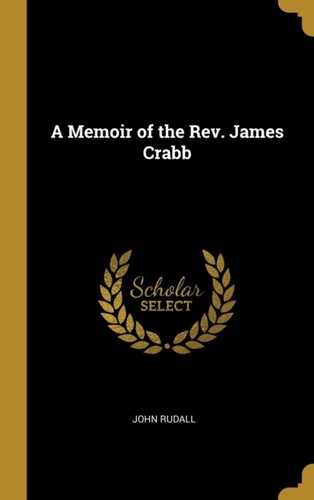 Rudall memoir of - rudall, the