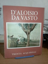 D'Aloisio Da Vasto TRENTA