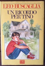 LEO BUSCAGLIA-RICORDO PER TINO-LIBRI PER RAGAZZI MONDADORI