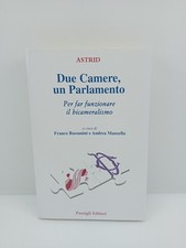 Due Camere, un Parlamento -