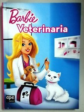 Barbie veterinaria  Ediz. illustrata Ape Junior Libro N