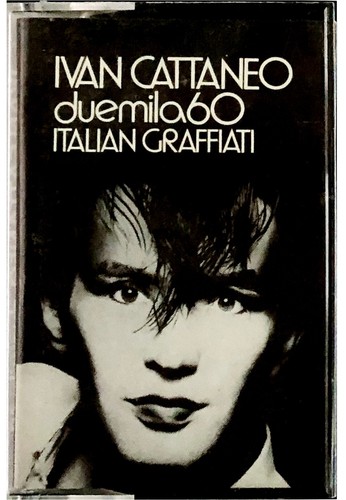 Ivan cattaneo duemila 60 - –, '60