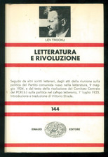 TROCKIJ LEV LETTERATURA E RIVOLUZIONE EINAUDI 1973 NUOVA UNIVERSALE NUE 144