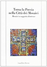 Ravenna Mosaics and Monuments