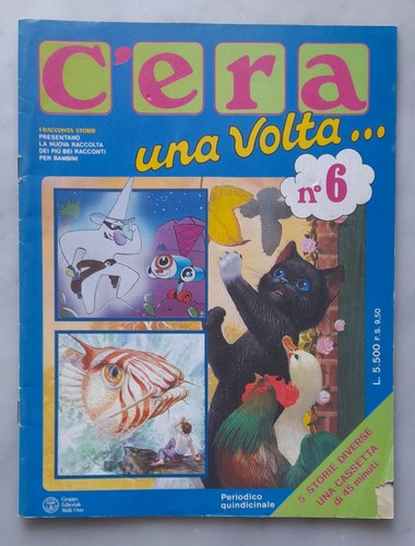 Era una volta n - c'era, 6