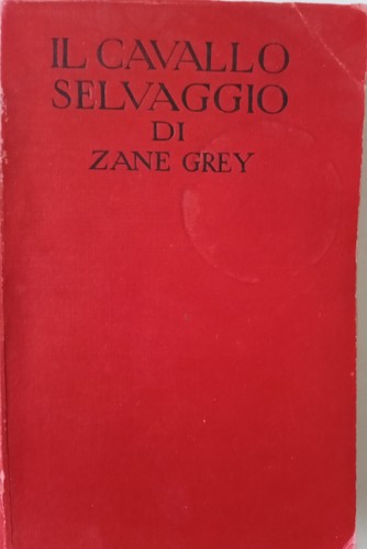 Cavallo selvaggio zane - 'il,