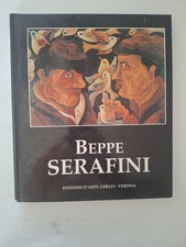 Beppe Serafini pittura quadri naif cartoni Edizioni d'arte Ghelfi catalogo libro