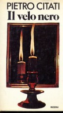 IL VELO NERO - PIETRO CITATI -