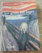 LOVAGLIO UN GRIDO DAL LAGER