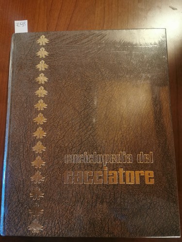 Enciclopedia del cacciatore - enciclopedia,