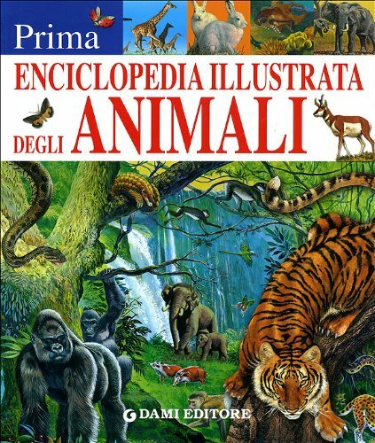 Prima enciclopedia illustrata - prima,