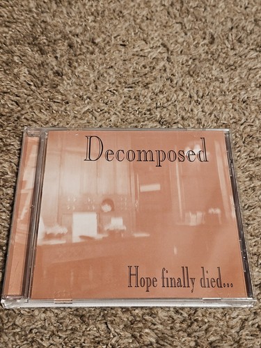 Decomposed hope finally - (uk),
