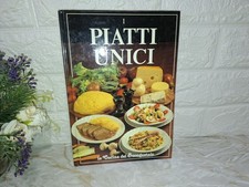 1990 LIBRO CUCINA PIATTI UNICI LA CUCINA DEL BUONGUSTAIO VALLARDI I.G PAG 116