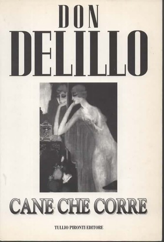 Libri delillo don - delillo, che