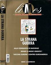 Limes Anno 2003 n. 1. La strana guerra. AA. VV.. 2003. IED.