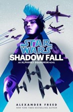 Shadow Fall (Star Wars): An