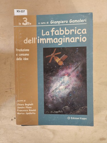 Fabbrica dell immaginario - la, dell'immaginario