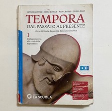 Tempora 1 Dal Passato al Presente Storia Geografia Educazione Civica La Scuola