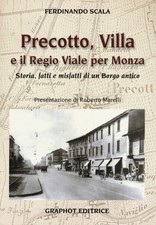 Precotto, Villa e il regio