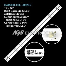 KIT 2 BARRE STRIP LED TV TCL 4C-LB3206-HR01J 32HR330M06A5 32D2900
