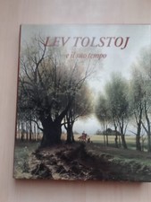LEV TOLSTOJ E IL SUO TEMPO Bolis