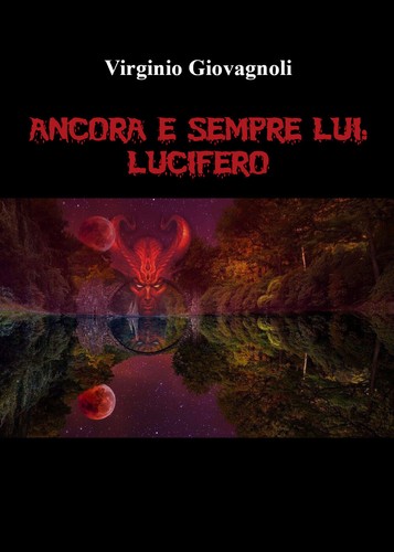Ancora sempre lui lucifero - ancora, lui: