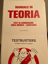 Testbusters manuale di teoria per test di medicina-odontoiatria