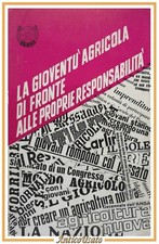 LA GIOVENTÙ AGRICOLA DI