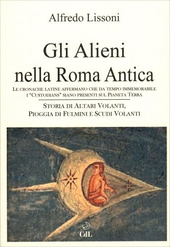 Libro gli alieni - alieni, roma