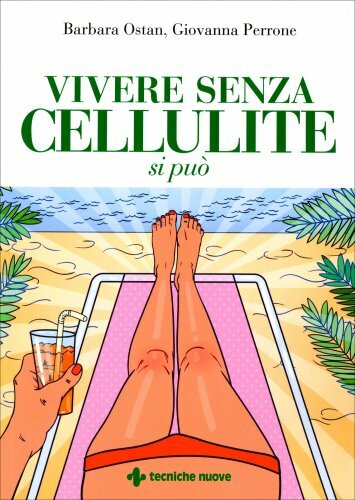 Libro vivere senza cellulite - libro,