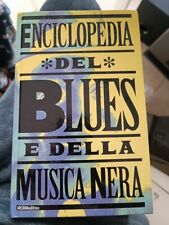 enciclopedia del blues e della musica nera cotto massimo