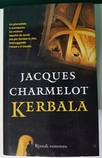 Jacques Charmelot KERBALA Ed RIZZOLI Pag 475