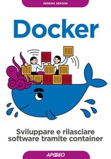 Docker. Sviluppare e