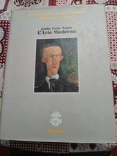L'arte moderna di Giulio Argan del 1980 edizione Sansoni usato buono stato