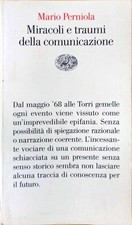Miracoli e traumi della
