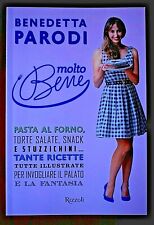 2 LIBRI BENEDETTA PARODI - MOLTO BENE RIZZOLI MONDADORI 2018 48 PAGINE