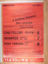 Poster Originale Ciao Fellini-Elite, Skiantos, Portera 04/06/1989 68X99 Cm