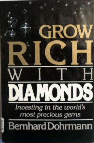 Grow rich with diamonds - grow,