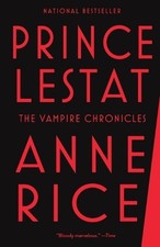 Anne Rice Prince Lestat