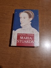 MARIA STUARDA DI STEFAN ZWEIG