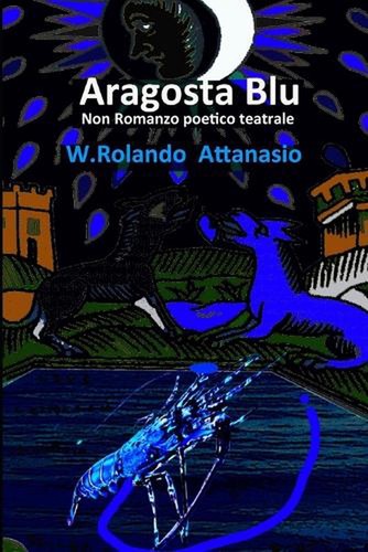 Aragosta blu non romanzo - blu:,