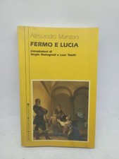 alessandro manzoni fermo e lucia biblioteca univesale sansoni