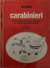 Carabinieri. Le più celebri barzellette sulla "benemerita" per la prima volta ra