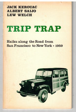Trip Trap Kerouac Saijo Welch Poetry Paperback 1973