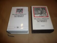 William H. Prescott, La Conquista del Messico, Millenni Einaudi 1970