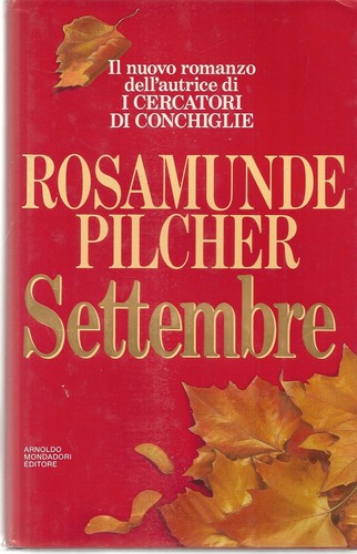 Settembre rosamunde pilcher - settembre,