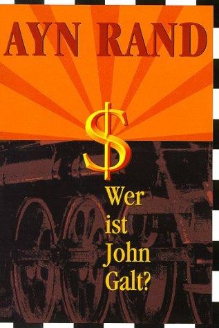 Wer ist john - john, galt?.