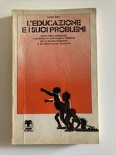 L’educazione E I Suoi Problemi - Lucia Zani - Fabbri Scuola 