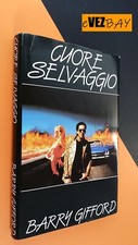CUORE SELVAGGIO - ROMANZO -